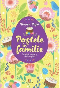 Copertă produs Paștele &icirc;n familie