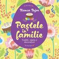Copertă produs Paștele &icirc;n familie - gallery small 