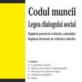 Copertă produs Codul muncii | Legea dialogului social (Actualizată la 2 martie 2022) - gallery small 
