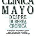 Copertă produs Clinica Mayo. Despre durerea cronică - gallery small 