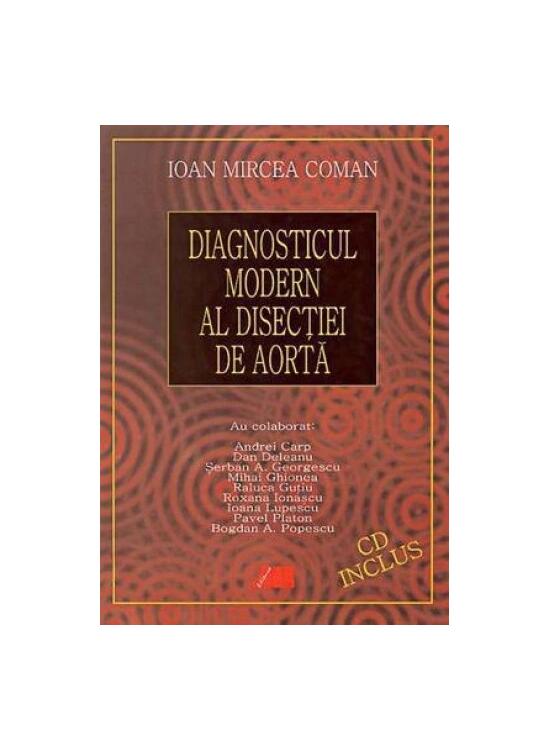 Copertă produs Diagnosticul modern al disecţiei de aortă - gallery big 1