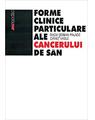 Copertă produs Formele clinice particulare ale cancerului de s&acirc;n - thumb 1