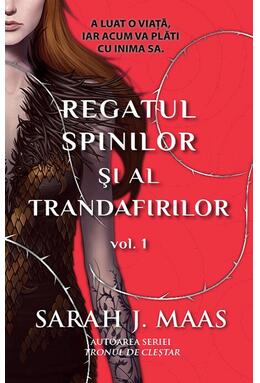 Copertă produs Regatul spinilor și al trandafirilor (Vol. 1) - PB