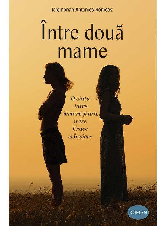 Copertă produs &Icirc;ntre două mame - gallery big 1