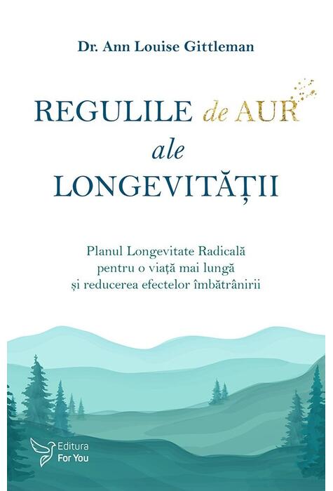 Copertă produs Regulile de aur ale longevității