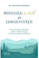 Regulile de aur ale longevității