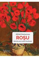 Imagine produs Roșu. Istoria unei culori incitante