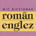 Copertă produs Mic dicționar rom&acirc;n-englez - gallery small 