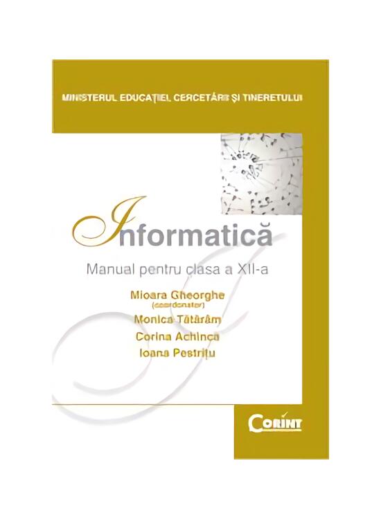 Copertă produs Informatică. Manual pentru clasa a XII-a - gallery big 1