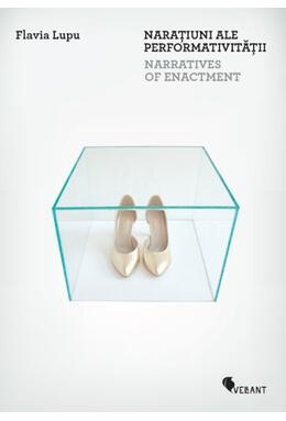 Copertă produs Narațiuni ale performativității / Narratives 
of Enactment
