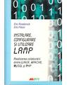 Copertă produs Instalare, configurare și utilizare LAMP - thumb 1
