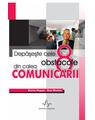 Copertă produs Depașește cele 8 obstacole din calea comunicării - thumb 1