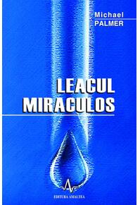 Copertă produs Leacul miraculos
