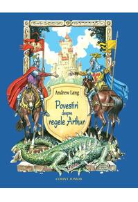 Copertă produs Povestiri despre regele Arthur