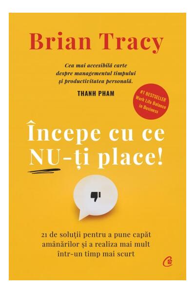 &Icirc;ncepe cu ce nu-ţi place