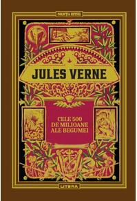 Copertă produs Cele 500 de milioane ale Begumei (Vol. 18)