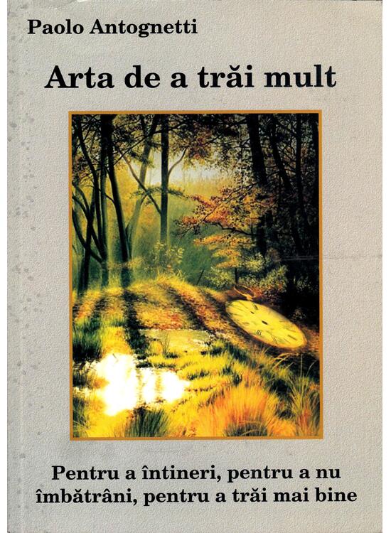 Copertă produs Arta de a trăi mult - gallery big 1