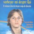 Copertă produs Matei, vorbește-mi despre Rai. O relatare directă despre viața de dincolo - gallery small 