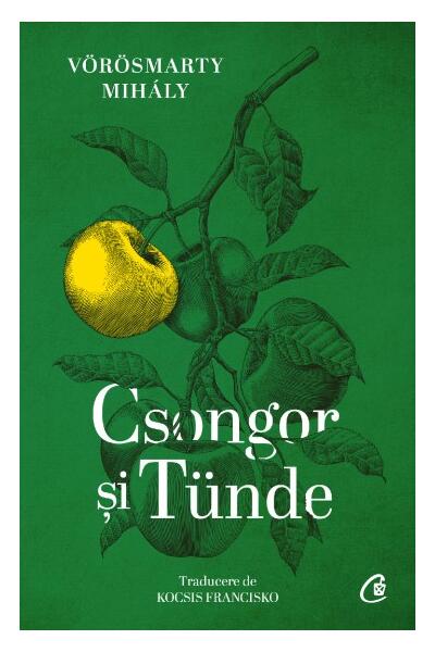 Csongor și T&uuml;nde