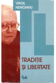 Copertă produs Tradiţie şi libertate