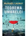 Copertă produs Teorema umbrelei. Sau arta de a observa lumea cu bun-simț - thumb 1