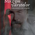Copertă produs Muzeul v&acirc;rstelor - gallery small 