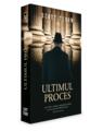 Copertă produs Ultimul proces - thumb 2