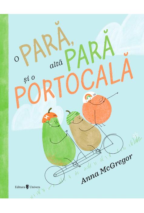 Copertă produs O pară, altă pară și o portocală