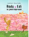 Copertă produs Radu și Edi se joacă &icirc;mpreună - thumb 1