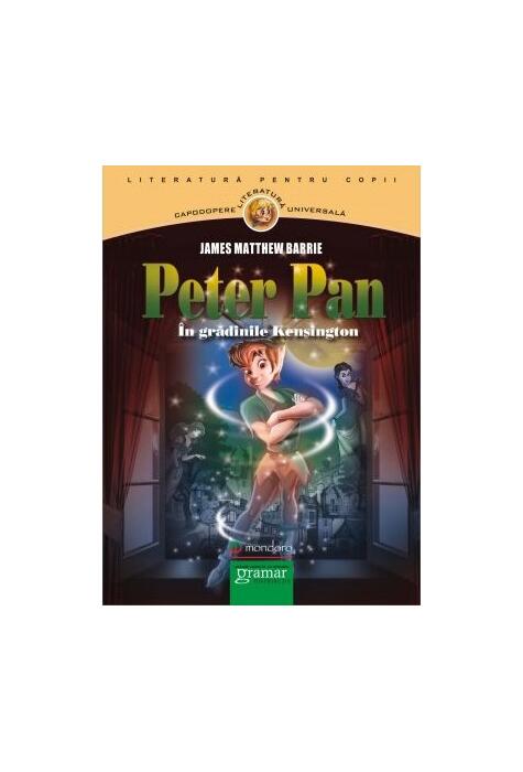 Copertă produs Peter Pan &icirc;n Grădinile Kensington