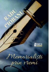 Copertă produs Memorialiști prin vremi