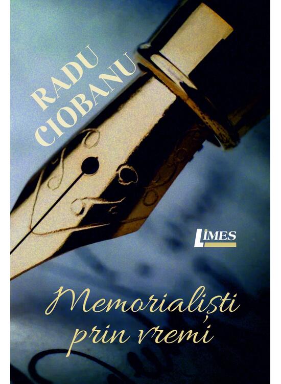 Copertă produs Memorialiști prin vremi - gallery big 1