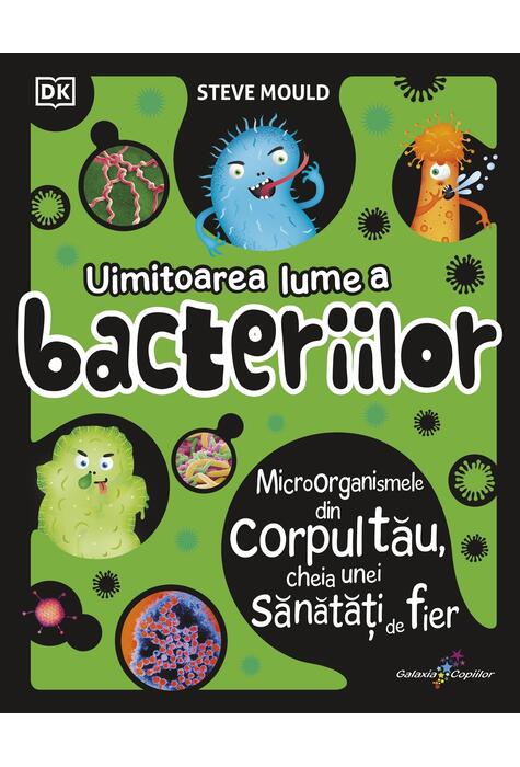 Copertă produs Uimitoarea lume a bacteriilor