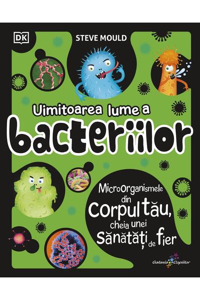 Uimitoarea lume a bacteriilor