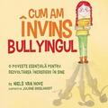 Copertă produs Cum am &icirc;nvins bullyingul (Vol. 4) - gallery small 