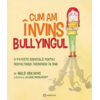 Copertă produs Cum am &icirc;nvins bullyingul (Vol. 4)