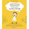 Copertă produs Dezvoltare personală pe &icirc;nțelesul copiilor (Vol. 1)