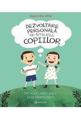 Copertă produs Dezvoltare personală pe &icirc;nțelesul copiilor (Vol. 3)