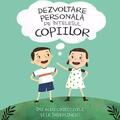 Copertă produs Dezvoltare personală pe &icirc;nțelesul copiilor (Vol. 3) - gallery small 