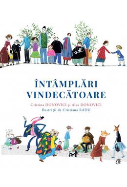 Copertă produs &Icirc;nt&acirc;mplări vindecătoare