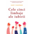Copertă produs Cele cinci limbaje ale iubirii