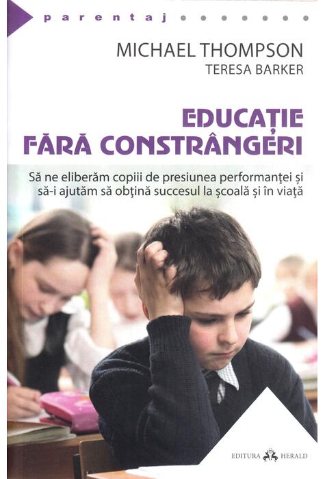 Copertă produs Educaţie fără constr&acirc;ngeri