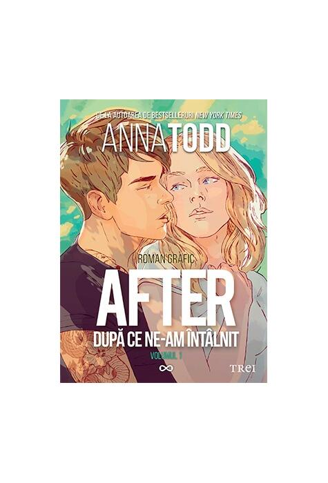 Copertă produs After. După ce ne-am &icirc;nt&acirc;lnit - roman grafic (Vol. 1)