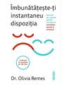 Copertă produs &Icirc;mbunătățește-ți instantaneu dispoziția - thumb 1