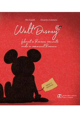 Copertă produs Walt Disney, fabricat &icirc;n Rom&acirc;nia comunistă