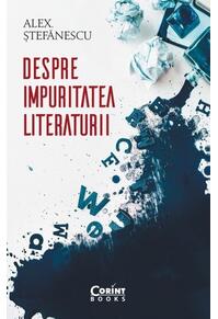 Copertă produs Despre impuritatea literaturii