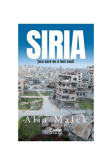 Copertă produs Siria. Țara care ne-a fost casă