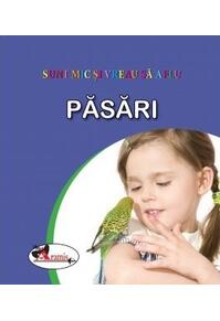 Copertă produs Păsări. Sunt mic și vreau să aflu