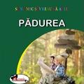 Copertă produs Pădurea. Sunt mic și vreau să aflu - gallery small 