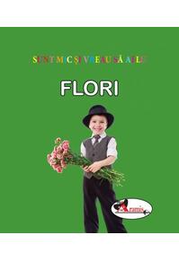 Copertă produs Flori. Sunt mic și vreau să aflu